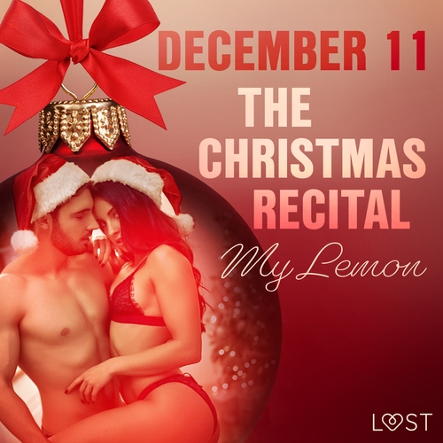 Saga Egmont December 11: The Christmas Recital – An Erotic Christmas Calendar (EN)