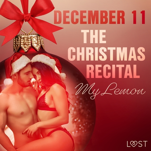 Kniha Saga Egmont December 11: The Christmas Recital – An Erotic Christmas Calendar (EN)