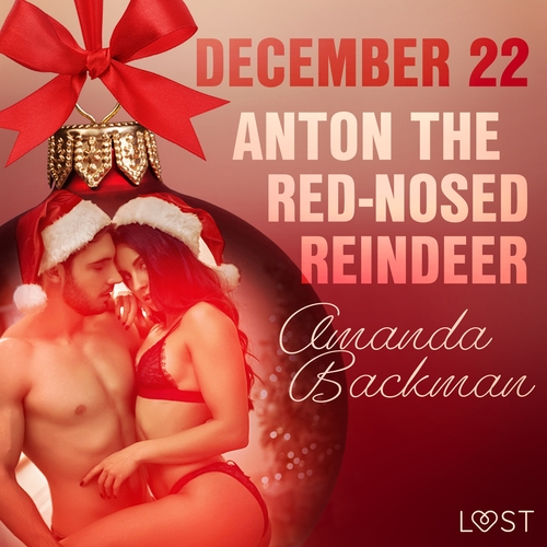 Kniha Saga Egmont December 22: Anton the Red-Nosed Reindeer – An Erotic Christmas Calendar (EN)
