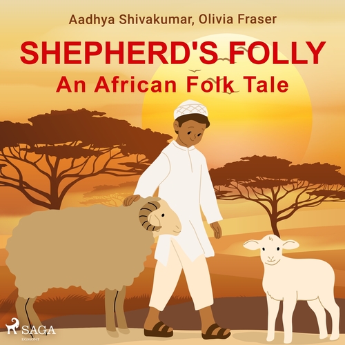 Kniha Saga Egmont Shepherd's Folly. An African Folk Tale (EN)
