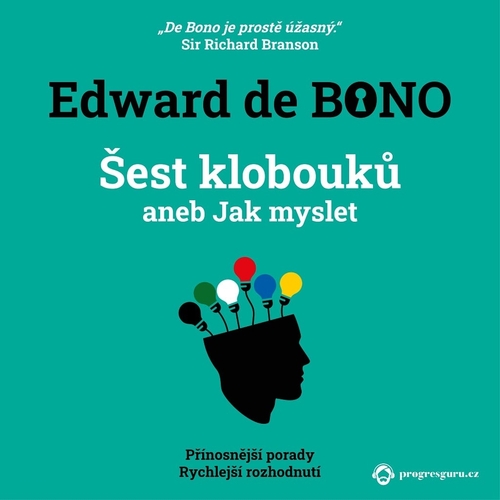 Kniha Progres Guru Šest klobouků aneb Jak myslet