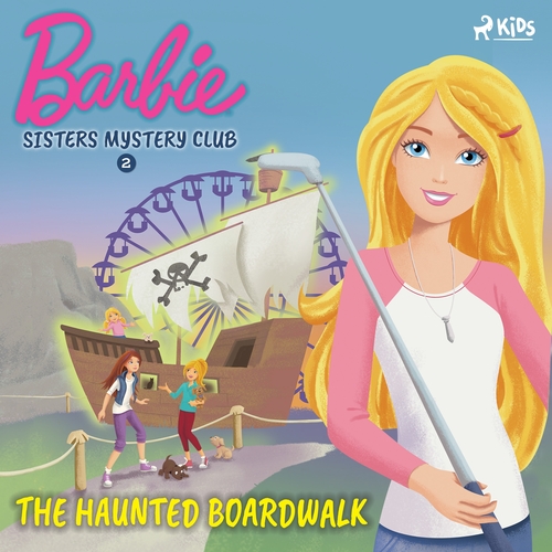 Kniha Saga Egmont Barbie - Sisters Mystery Club 2 - The Haunted Boardwalk (EN)
