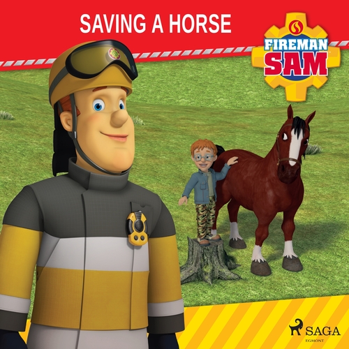 Saga Egmont Fireman Sam - Saving a Horse (EN)