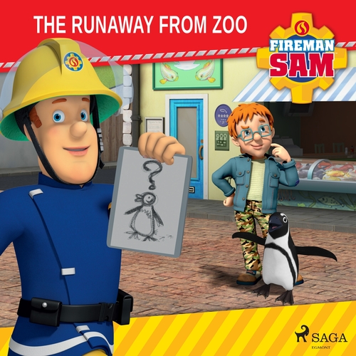 Kniha Saga Egmont Fireman Sam - The Runaway from Zoo (EN)