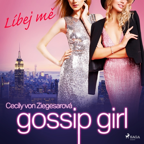 Kniha Saga Egmont Gossip Girl: Líbej mě