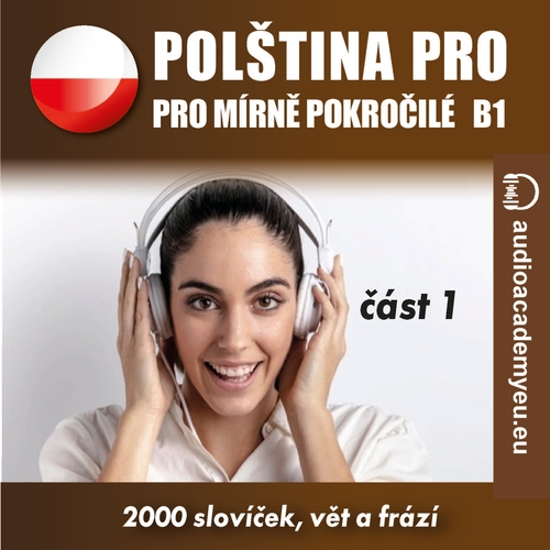 Kniha Audioacademyeu Polština pro mírně pokročilé B1, část 1