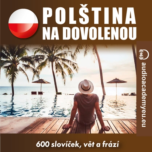 Audioacademyeu Polština na dovolenou