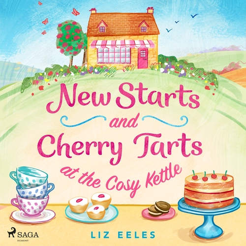 Saga Egmont New Starts and Cherry Tarts at the Cosy Kettle (EN)