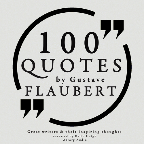 Kniha Saga Egmont 100 Quotes by Gustave Flaubert (EN)
