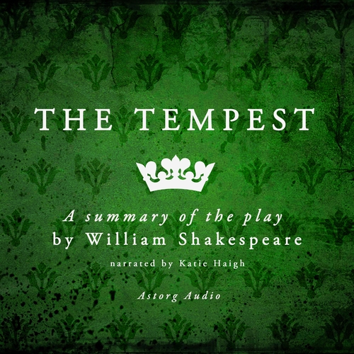 Saga Egmont The Tempest, a play by William Shakespeare – Summary (EN)
