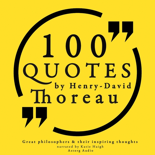 Kniha Saga Egmont 100 Quotes by Henry David Thoreau: Great Philosophers & Their Inspiring Thoughts (EN)