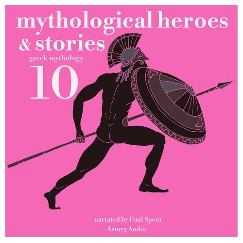Kniha Saga Egmont 10 Mythological Heroes and Stories, Greek Mythology (EN)