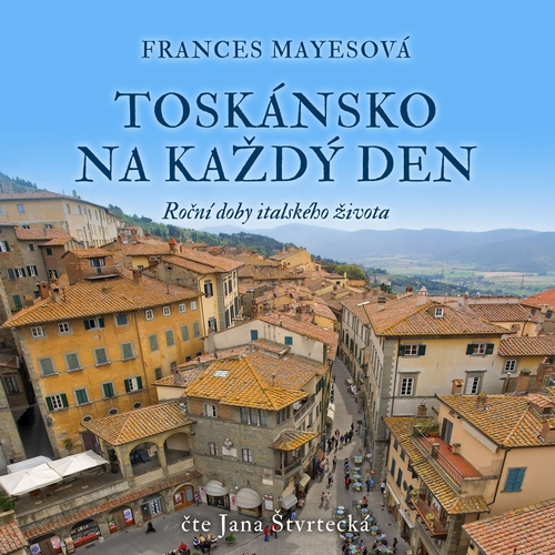 Kniha Tympanum Toskánsko na každý den