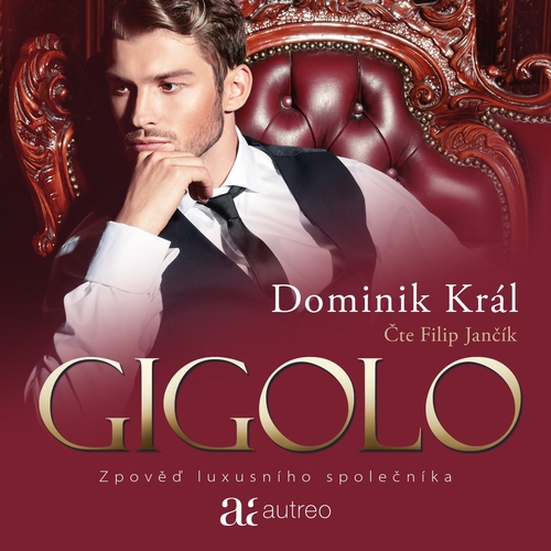 Kniha Autreo s.r.o. Gigolo – Zpověď luxusního společníka