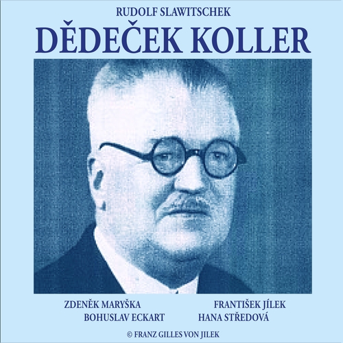 Kniha Franz Gilles von Jilek Dědeček Koller