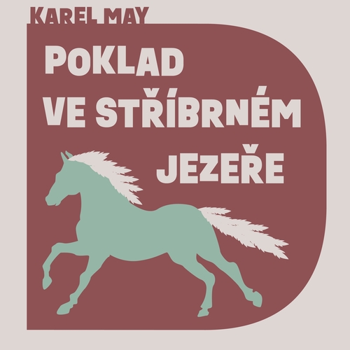 Kniha Tympanum Poklad ve Stříbrném jezeře
