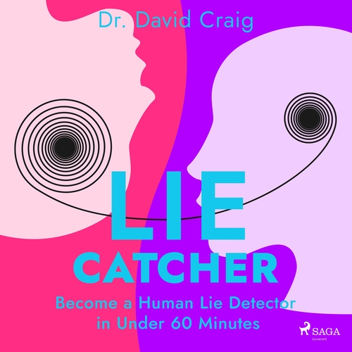 Kniha Saga Egmont Lie Catcher: Become a Human Lie Detector in Under 60 Minutes (EN)