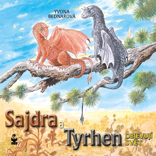 Kniha Bednarová Yvona Sajdra a Tyrhen objevují svět