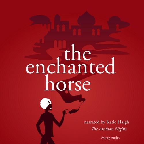 Kniha Saga Egmont The Enchanted Horse, a 1001 Nights Fairy Tale (EN)