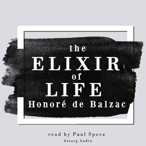 Kniha Saga Egmont The Elixir of Life, a Short Story by Balzac (EN)