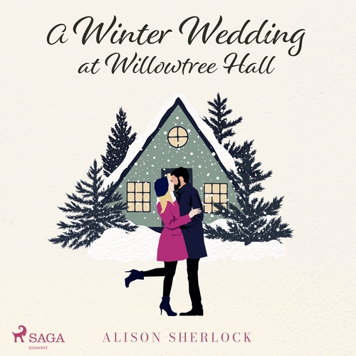 Kniha Saga Egmont A Winter Wedding at Willowtree Hall (EN)