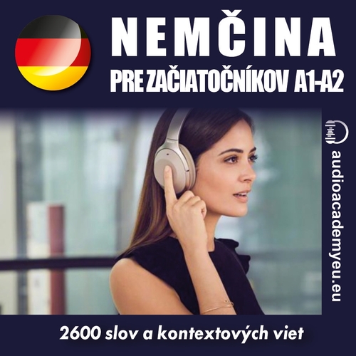 Audioacademyeu Nemcina pre začiatočníkov A1-A2