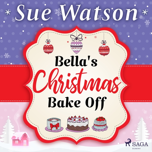 Kniha Saga Egmont Bella's Christmas Bake Off (EN)