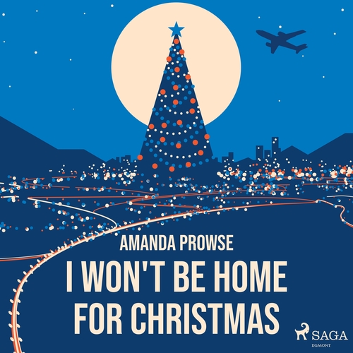 Kniha Saga Egmont I Won't Be Home For Christmas (EN)