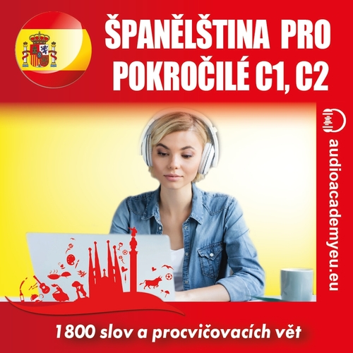 Kniha Audioacademyeu Španělština pro pokročilé C1-C2