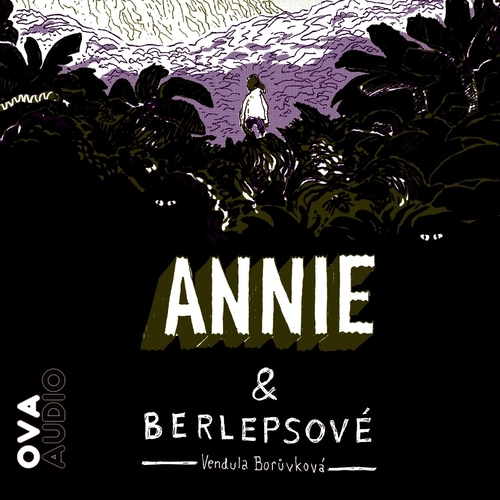 Ova Audio Annie a berlepsové