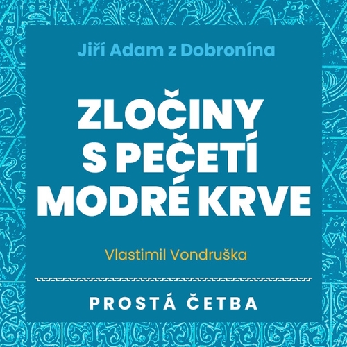 Kniha Tympanum Jiří Adam z Dobronína – Zločiny s pečetí modré krve