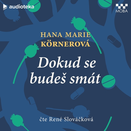Dokud se budeš smát