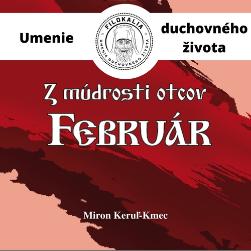 Kniha FILOKALIA s.r.o. Z múdrosti otcov – Február