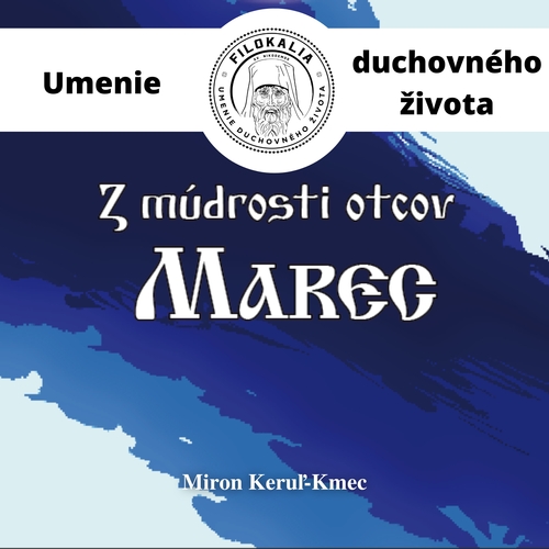 FILOKALIA s.r.o. Z múdrosti otcov – Marec