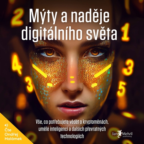 Kniha Jan Melvil Publishing Mýty a naděje digitálního světa