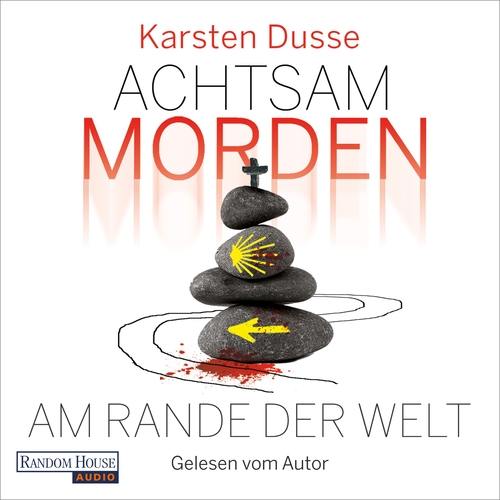 Kniha Random House Audio Publishing Group Achtsam morden am Rande der Welt (DE)
