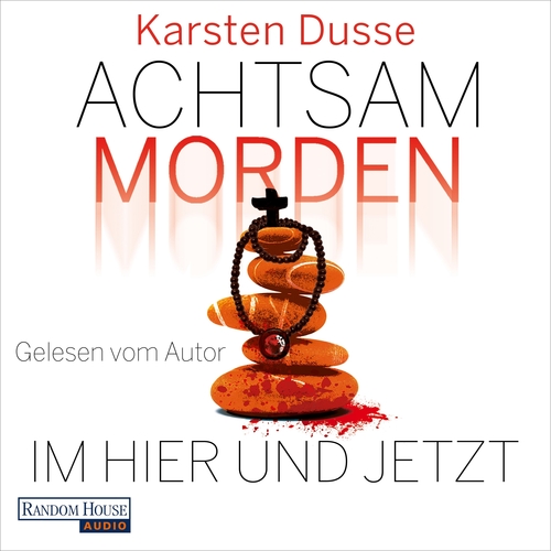 Kniha Random House Audio Publishing Group Achtsam morden im Hier und Jetzt (DE)