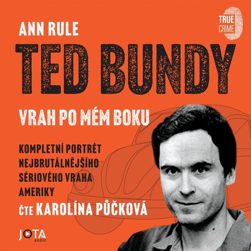 Kniha Jota Ted Bundy, vrah po mém boku