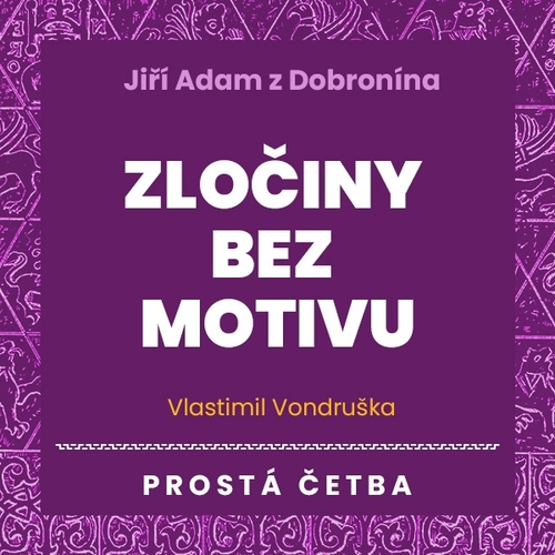 Kniha Tympanum Jiří Adam z Dobronína – Zločiny bez motivu