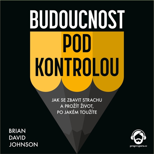 Kniha Progres Guru Budoucnost pod kontrolou