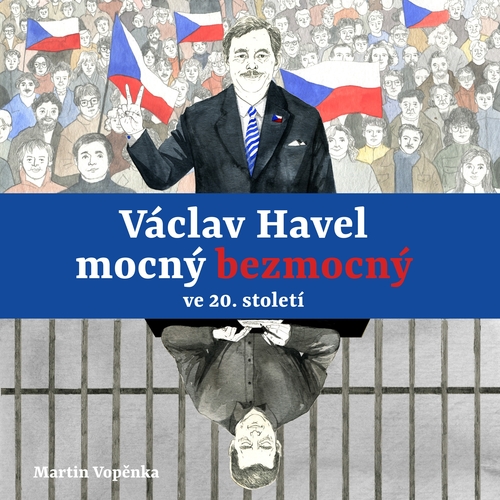 Kniha Tympanum Václav Havel – mocný bezmocný ve 20. století