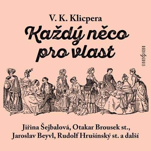 Každý něco pro vlast