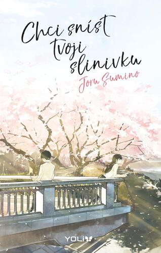 Kniha Chci sníst tvoji slinivku