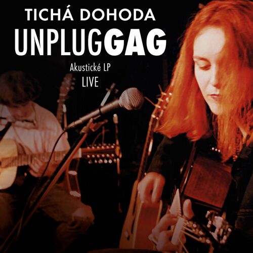 Tichá dohoda - Unpluggag (30th Anniversary Remaster) LP