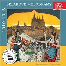 Kniha SUPRAPHON a.s. Historie psaná šelakem - Pryč, ach, pryč je všechno. Šelakové melodramy