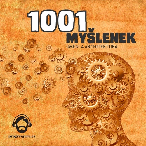 Kniha Progres Guru 1001 myšlenek: část Umění a Architektura