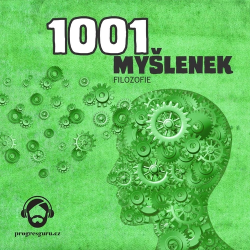 Kniha Progres Guru 1001 myšlenek: část Filozofie