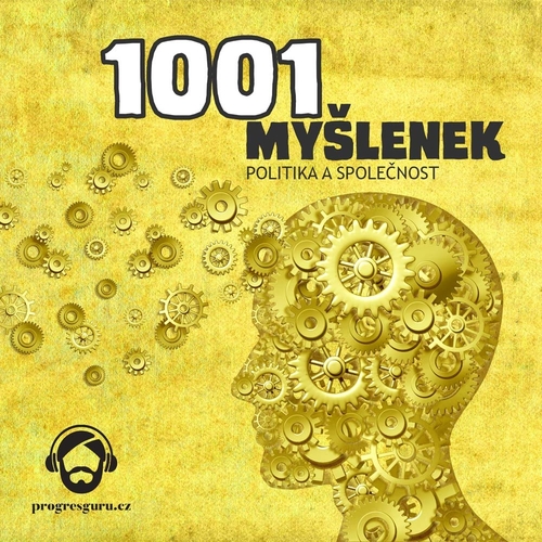 Kniha Progres Guru 1001 myšlenek: část Politika a Společnost
