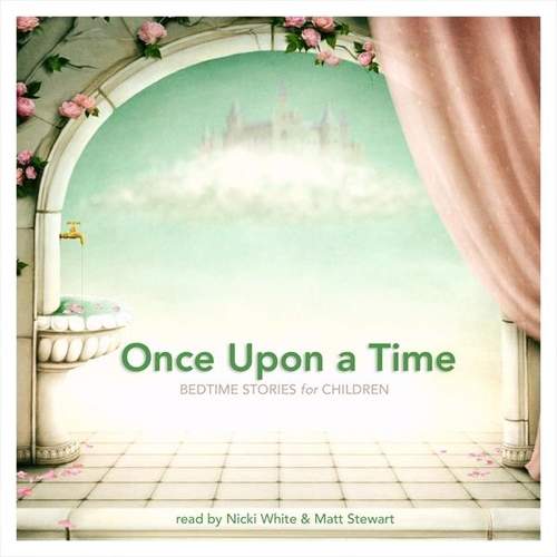 Kniha Lark Audiobooks Once Upon a Time: Bedtime Stories for Children (EN)