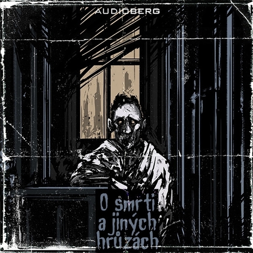 Kniha Audioberg O smrti a jiných hrůzách